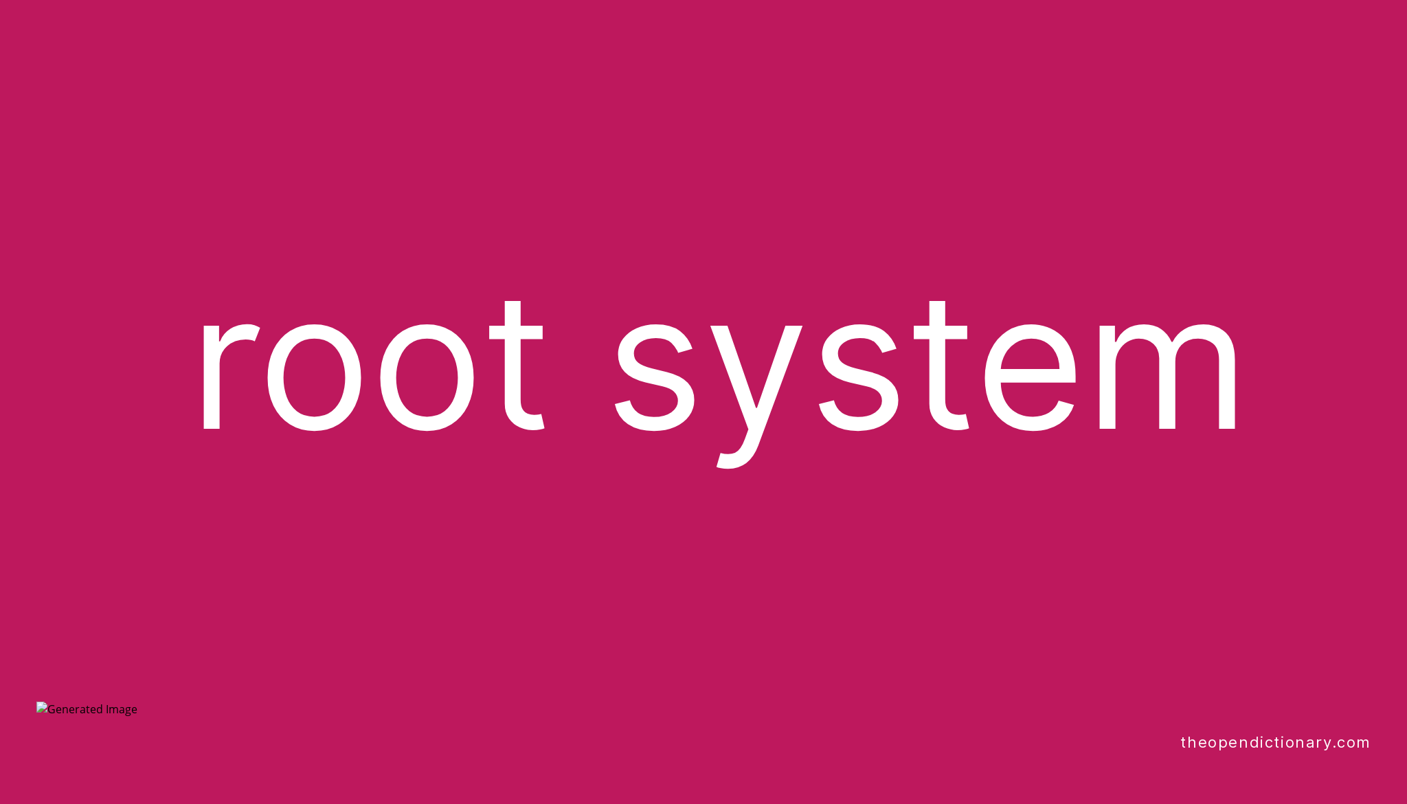 root-system-meaning-of-root-system-definition-of-root-system